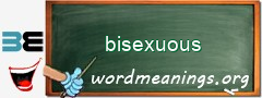 WordMeaning blackboard for bisexuous